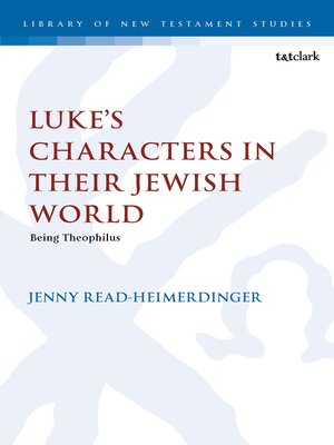 cover image of Luke's Characters in their Jewish World